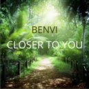 Benvi & Ginna Claire Mason - Closer To You (feat. Ginna Claire Mason) (Original Mix)