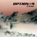 option4 & Kelsey Colleen - Darkworld (Original Mix)