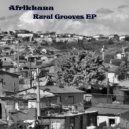 Afrikhana - Rural Grooves