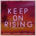 Ian Carey - Keep on Rising