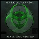 Mark Alvarado - Love And Hate