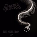The Upbeats - Big Skeleton (VIP)