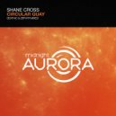 Shane Cross - Circular Quay