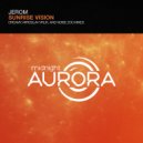 Jerom - Sunrise Vision (Noise Zoo Remix)