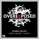 James Alloc - Push It