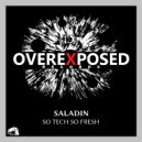 Saladin - So Tech So Fresh