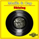 Maffa & Cap - Shining (Maffa Re-Edit)