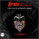 Trei & The Upbeats - Tonto (Dub Elements Remix)