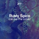 Rusty Spica - We Are The World