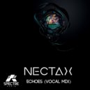 Nectax - Echoes (Vocal Mix)