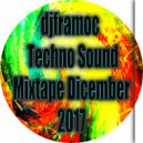 framoc - Techno Sound Mixtape Dicember 2017