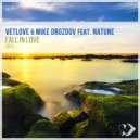 VetLove & Mike Drozdov - Fall in Love