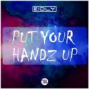 Eidly - Put Your Handz Up