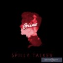 12th Planet, Trollphace & Juju - Spilly Talker (Prismo Remix)