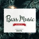 Dimta - BEST BASS MUSIC (Compiled and Mixed by Dimta)