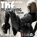 Jeff (FSI) - The Multiplying Factor (Tech house mix 2K18)