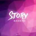 M.O.O.N. Pro - Story