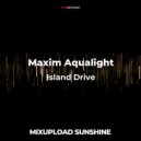 Maxim Aqualight - Island Drive