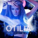 Otilia - Sleepless Nights