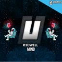 R3dwell, PAG, MARC LYNX - Mind