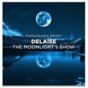 Delaise - The Moonlight's Show