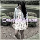Delicate Marie - I Don\'t Belong To You (Original Mix)