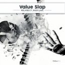 Ben Jones & Marck Jamz - Value Slap (feat. Marck Jamz)