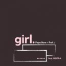Papa Bare + Prof. J & OBIORA - Girl (feat. OBIORA)