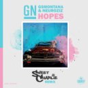 GN & G$Montana & NeuroziZ - Hopes Sweet Charlie Remix