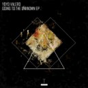 Yoyo Valero - Going To The Unknown