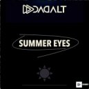 DADALT - Summer Eyes