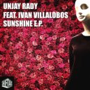 Unjay Rady & Ivan Villalobos - How Good It Is (feat. Ivan Villalobos)
