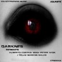 Jounes - Darknes (J Tello & Marcos Salas Remix)