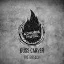 Guss Carver - The Breach
