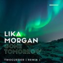 Lika Morgan - Gone Tomorrow