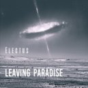 Electus - Leaving Paradise
