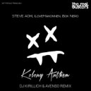 Steve Aoki, ILoveMakonnen, Bok Nero - Kolony Anthem (DJ KIRILLICH & AVENSO Remix) ()