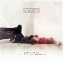 VALNTN feat. Emilia Ali - Can't Let Go