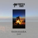 Rawanara - East