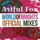Artful Fox - WorldOfBrights Big Mix Vol. I