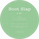 Boot Slap - 0.27 (Astrea Remix)