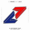 DJ Snake feat. Lauv - A Different Way