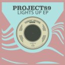 Project89 - Lights Up (Original Mix)