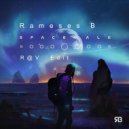 Rameses B - Spacewalk (R@V Edit)