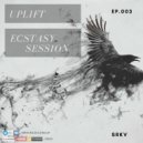 SRKV - Uplift Ecstasy Session EP.003