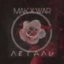 MakTime x WAR - Летали
