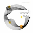 Voodoo Noise - Endorphin Shock
