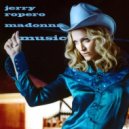 Jerry Ropero & Madonna - Music