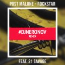 Post Malone ft. 21 Savage - Rockstar