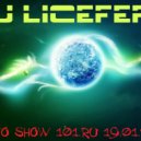 Dj Licefer - Radio Show 101.ru (19.01.2018)